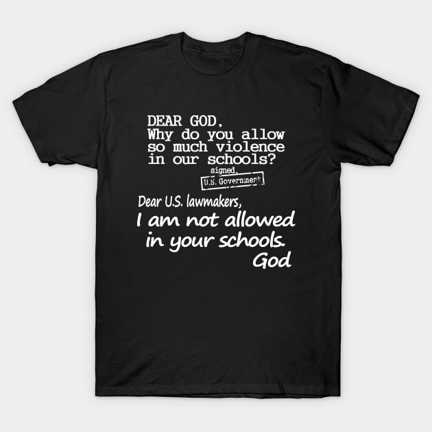 Dear God T-Shirt by Etopix